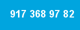 917 368 97 82